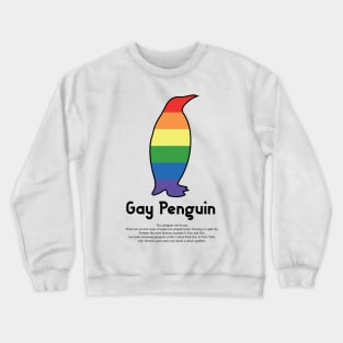 Gay Penguin G9b - Can animals be gay series - meme gift t-shirt Crewneck Sweatshirt